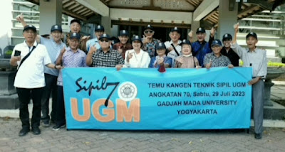 Temu Kangen Teknik Sipil UGM Angkatan 70 Gajah Mada University Yogyakarta