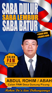 Abah Rohim ; Saba Dulur, Saba Lembur, Saba Batur Bukan Hanya Sebatas Jargon