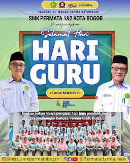 SMK PERMATA 1 & 2 Kota Bogor Mengucapkan Selamat  Hari Guru Nasional 