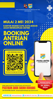 Dinas Kependudukan dan Pencatatan Sipil (Disdukcapil) Kota Bogor, Terapkan Sistem Booking Antrean Online Melalui Aplikasi