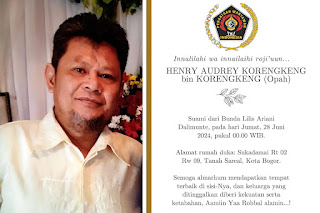 Innalilahi Wa Innailaihi Roji'un, Telah Berpulang ke-Rahmatullah Henry Audrey Korengkeng Bin Korengkeng
