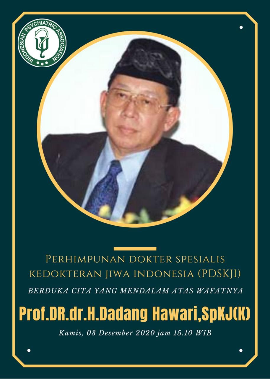inna lillahi wa inna ilahi raji'un, Telah Berpulang ke Rahmattullah Prof. DR. dr. H. Dadang Hawari, SpKJ(K)
